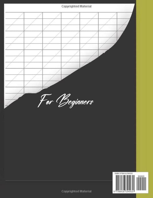 my Calligraphy Practice Paper-118 Sheets for Beginners: practice paper & workbook For hand Lettering Artist. Simple calligraphy practicing notebook 120 pages 8.5 in. x 11 in.