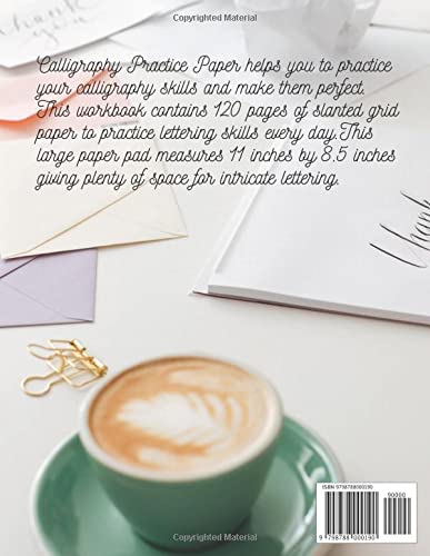 Calligraphy Paper Pad: 120 Sheet Page, Calligraphy Practice Paper and Hand Lettering Practice Book