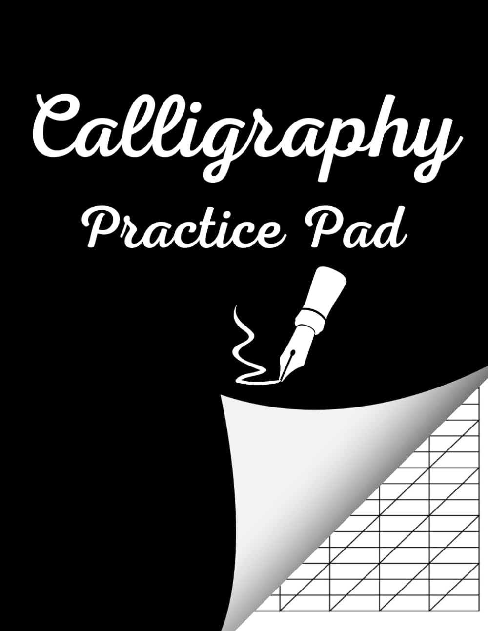 Calligraphy Practice Pad: Handwriting Practice For Adults Calligraphy, 120 Pages, 90 GSM Paper