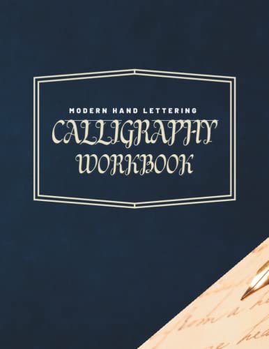 Modern Hand Lettering Calligraphy Workbook: Slant Lined Calligraphy & Hand Lettering Practice book For Beginners