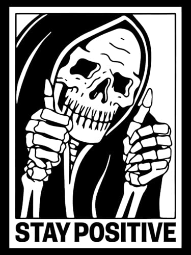 Modern Merch 'Stay Positive' Halloween Diamond Art Kits for Adults Scary Skeleton Diamond Painting Kits for Adults, Motivational Quote Cross Stitch Gem Art, Round Drill 12x16 DIY Black and White Art - color: Stay Positive