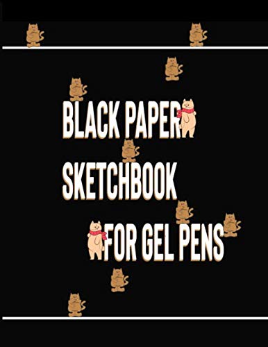 Black paper sketchbook for gel pens: Sketchbook with Black Background For Writing, Drawing /Black Pages Notebook For kids