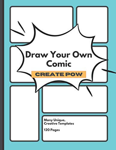 Make Your Own Comic: A Comic Creation Kit, Perfect Activity for Kids and Teens! (Blue Cover)