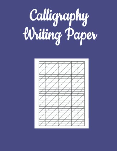 Calligraphy Writing Paper: 100 Sheet Pages, Calligraphy Practice Paper And Workbook For Lettering Artist #2