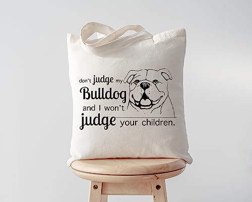 Pet Studio Art Don't Judge My Dog Tote Bag - color: English Bulldog