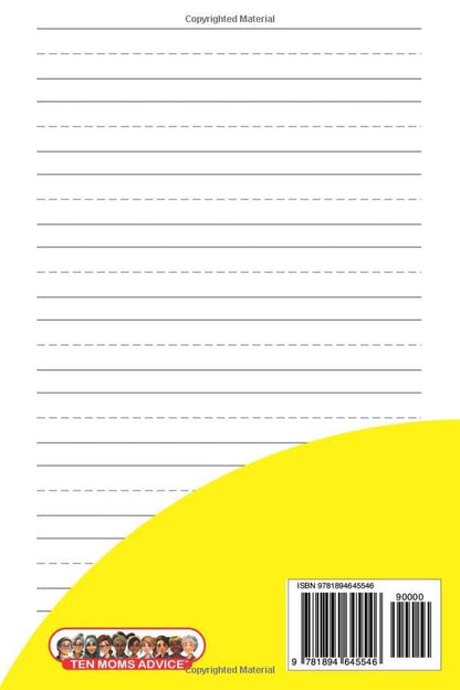 Handwriting Practice Paper TRAVEL SIZE 6" x 9": 100 Pages Blank Paper, Solid and Dotted Lines for printing or writing practice.: From the Ten Moms Advice Series