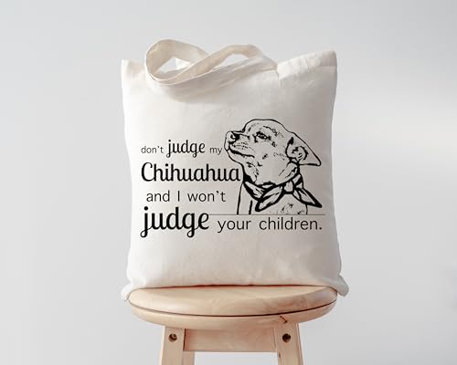 Pet Studio Art Don't Judge My Dog Tote Bag - color: Chihuahua