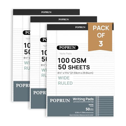 POPRUN Legal Pads, 8.5" x 11.75", 3 Pack, 50ct, 100 GSM, 11/32" Wide Ruled | Writing Notepads, White Thick Notebook Paper with Cardback, 28 Lined Each, Office, Home, Meeting Notes, School - size: Wide Ruled