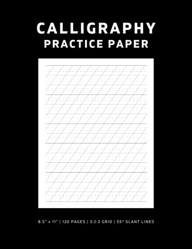 Calligraphy Practice Paper: Modern Calligraphy and Hand Lettering Notepad | Calligraphy Notebook Writing Paper Practice Sheets for Beginners for ... | Ideal 3:2:3 Grid with 55 Degree Slant Lines