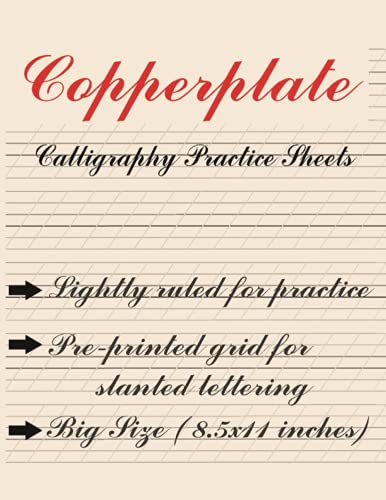 Copperplate Calligraphy Practice Paper Notebook: Hand Lettering Practice Pad | Copperplate | Modern Calligraphy | 55 degee Slant Angle Ruled | Big 8.5x11 inches