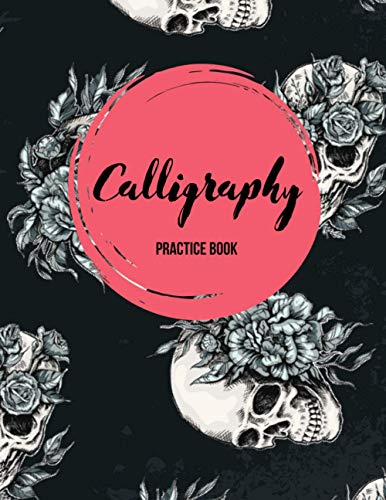 Calligraphy Practice Book: Handlettering & Typography Workbook | Practice Paper Notebook For Beginners | 120 Pages