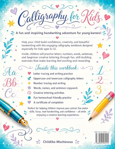 Calligraphy for Kids: Handwriting Learning Practice Workbook Tracing Book, Homeschool Adventure in Lettering and Alphabet Writing