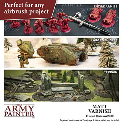 The Army Painter, Airbrush Matt Varnish, 100 ml dropper bottle | Acrylic varnish for airbrushing and painting Wargame miniatures and board games