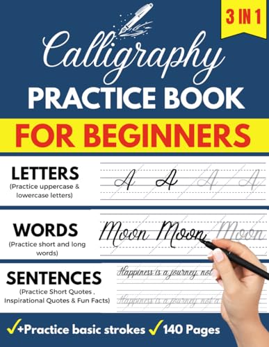 Calligraphy practice book: Modern Calligraphy and hand lettering for adults and kids, penmanship workbook for beginners to learn writing skills