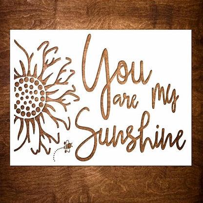 DLY LIFESTYLE You are My Sunshine Stencil - Sunflower Design - 8x6 Inches - Reusable DIY Art & Craft Stencil for Wood, Canvas, Paper, Fabric, Walls & Furniture - color: You are my Sunshine 8"x6"