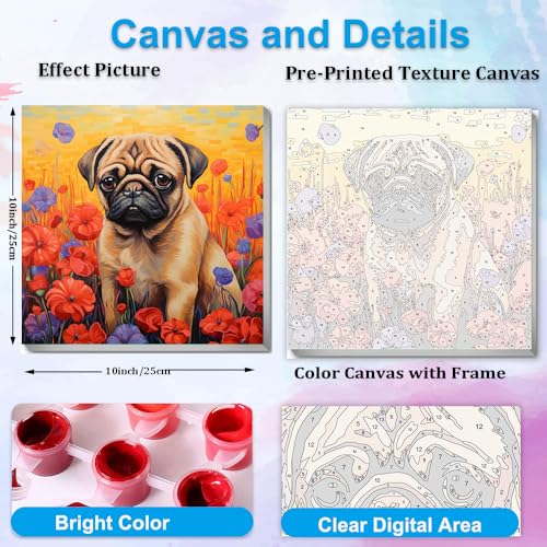 Artunion Framed Paint by Numbers Kit for Adults Beginners & Kids Ages 8-12,Pug Dog Paint by Number with Frame,Dog Animal Paint by Numbers Kit on Canvas 10 * 10 Inch Without Easel - color: ZXT-326-F