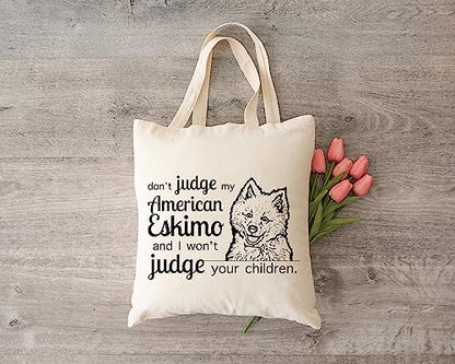 Pet Studio Art Don't Judge My Dog Tote Bag - color: American Eskimo