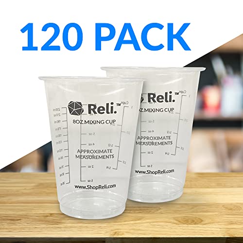 Reli. 8 oz Paint Mixing Cup (120 Pcs) | Resin Mixing | Disposable Measuring Cups / Clear Plastic Mixing Cup | Use for Paint, Epoxy, Resin, Pigments (8oz)