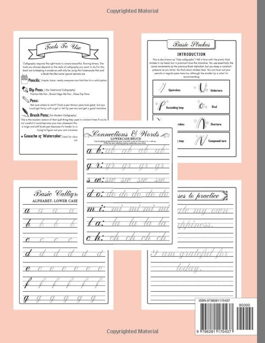 Calligraphy Workbook for Beginners: Modern Calligraphy for Adults and Kids , uppercase and lowercase letters, words with Techniques, Tips, Practice Pages