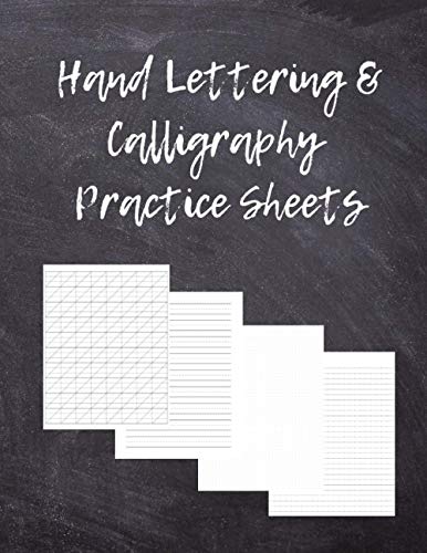 Hand Lettering & Calligraphy Practice Sheets: Hand Lettering Tracing Paper and Calligraphy Workbook