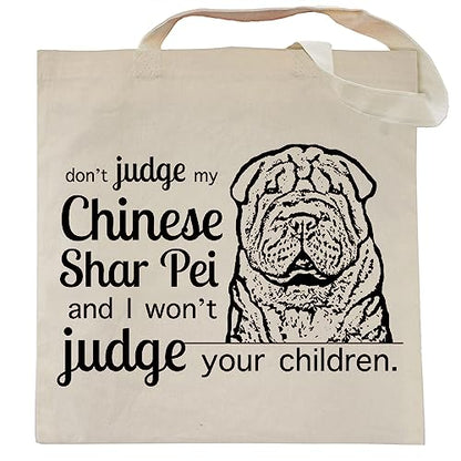 Pet Studio Art Don't Judge My Dog Tote Bag - color: Chinese Shar Pei