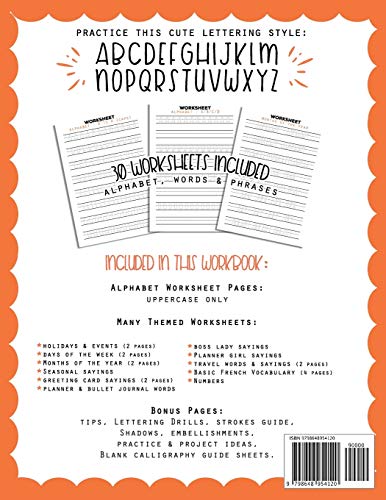 The Lovely Sans Serif Lettering Workbook: The Fun And Easy Way to Learn Hand Lettering: A Practical Guide with 30 Calligraphy Tracing Practice Sheets ... Drills, Tips, and Embellishments Ideas