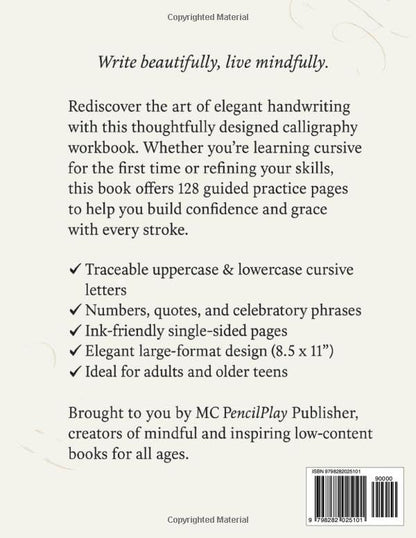 Master Elegant Cursive Handwriting: 128 Hand Lettering Practice Sheets - Calligraphy Practice Workbook