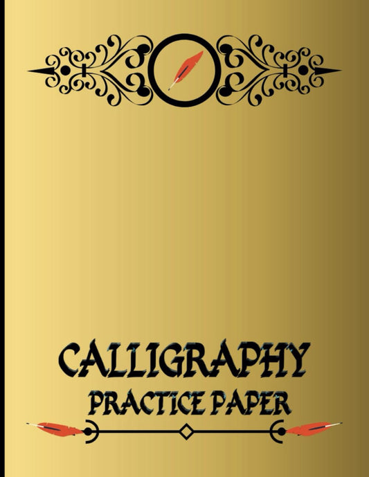 Calligraphy Practice Paper: Cursive Hand Writing Notebook for Adults and Beginners
