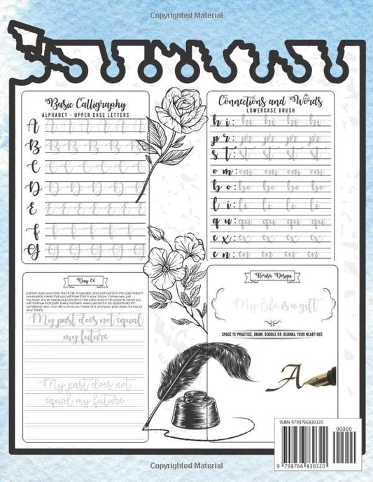 The Ultimate Guide to Modern Calligraphy & Hand Lettering for Beginners: A Complete Manual for Learning Handwriting with Tips, Techniques, Activity ... and Hands-on Projects for Learning Letters