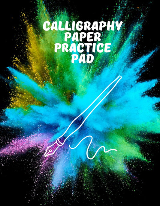 Calligraphy Paper Practice Pad: Handwriting for Beginners Colorful with Pen Drawing